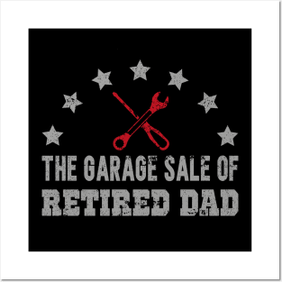 The garage sale of retired dad Posters and Art